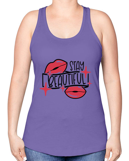 Stay Beautiful Style 19# - beauty - fashion -Racerback Tank