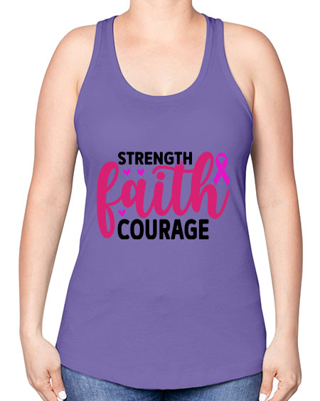 Strength Faith Courage 8# - breast cancer -Racerback Tank