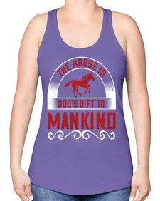 The horse is Gods gift to mankind Style 20# - horse -Racerback Tank