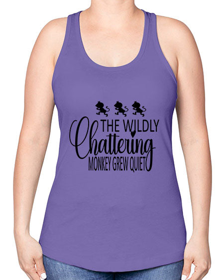 The wildly chattering monkey grew  - monkey -Racerback Tank