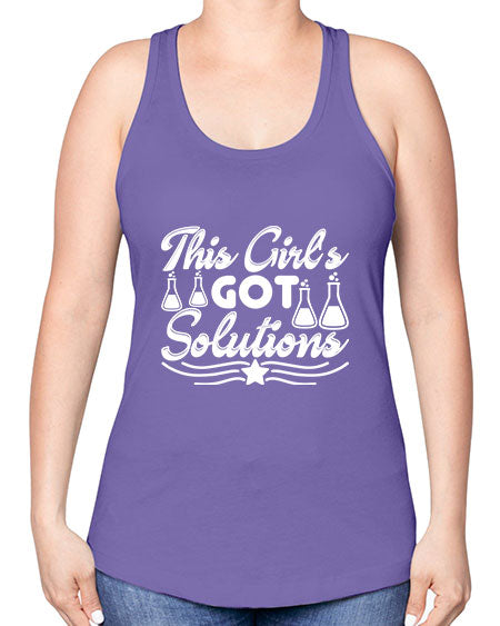 This Girl s Got Solutions 18# - general science -Racerback Tank