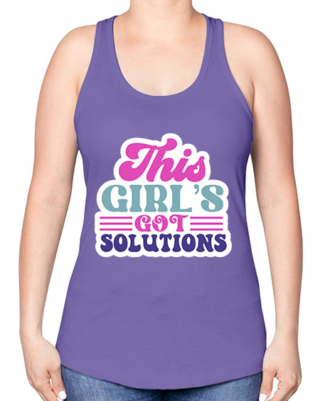 This girls got solutions 16# - general science -Racerback Tank