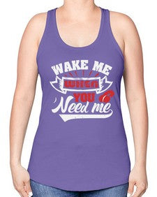 Wake me when you need me 51# - video games -Racerback Tank