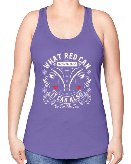 What red can do for the spirit it can also do for the face Style 175# - beauty - fashion -Racerback Tank