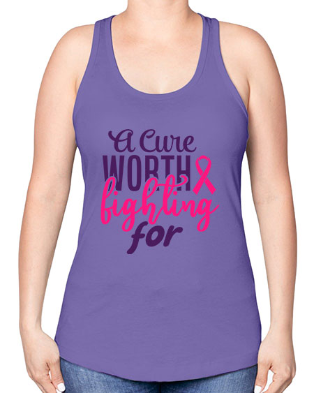 a cure worth fighting for Style 17# - breast cancer -Racerback Tank