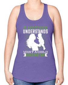 a mother understands what a child does not say 27# - parents day -Racerback Tank