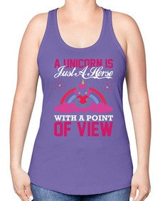 a unicorn is just a horse with a point of view 3# - unicorn -Racerback Tank