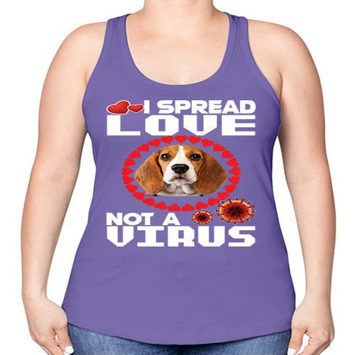 i spread love not a virus shirt for beagles dog lovers 173# - dogs -Racerback Tank