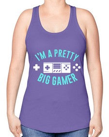 im a pretty big gamer 117# - video games -Racerback Tank