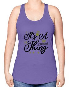its a Gemini thing 266# - gemini -Racerback Tank