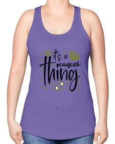 its a cancer thing 264# - cancer -Racerback Tank