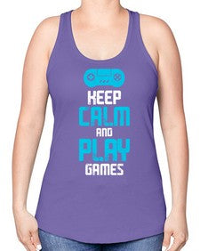 keep calm and play games 133# - video games -Racerback Tank