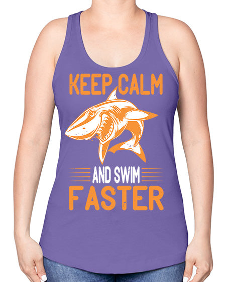 keep calm and swim faster Style 58# - shark-fish -Racerback Tank