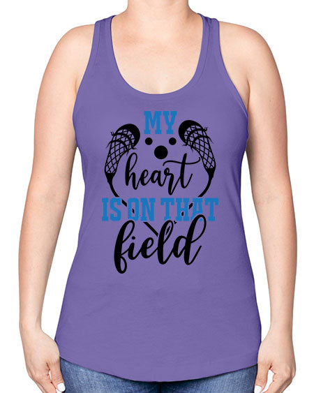 my heart is on that field 13# - lacrosse -Racerback Tank