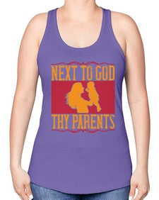 next to god thy parents 485# - parents day -Racerback Tank