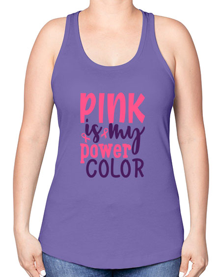 pink is my power color Style 5# - breast cancer -Racerback Tank