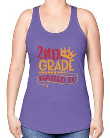 second grade nailed it 828# - second grade -Racerback Tank