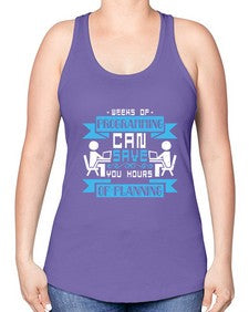 weeks of programming can save you hours of planning 9# - computer -Racerback Tank
