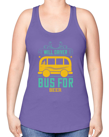 will driver bus for beer Style 1644# - Bus Driver -Racerback Tank