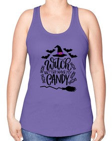 witch better have my candy 17# - witch -Racerback Tank