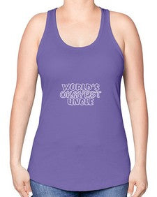 world is okayest uncle 697# - uncle -Racerback Tank
