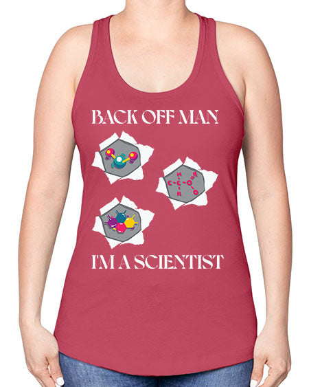 BackOffManImAScientistSkinite Scientist Skinite 289# - general science -Racerback Tank
