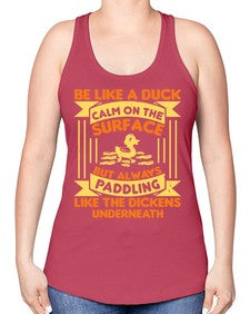 Be like a duck Style 17# - ducks -Racerback Tank