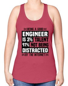 Being a good Style 608# - engineer -Racerback Tank