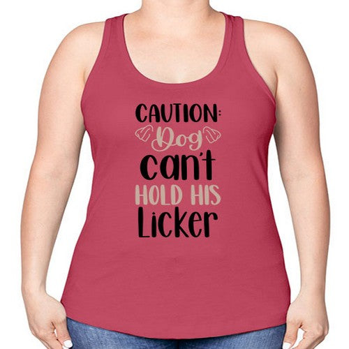 Caution Dog Cant Hold Style 31# - dogs -Racerback Tank