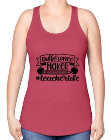 Difference Maker Teacher Life Style 711# - teacher -Racerback Tank