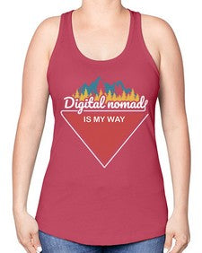 Digital Nomad is My Way 20# - internet -Racerback Tank