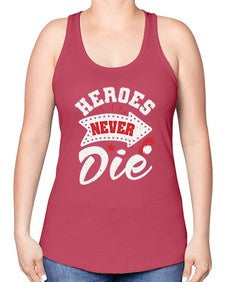Heroes never die 21# - video games -Racerback Tank