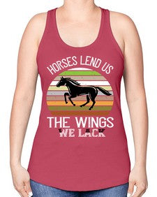Horses lend us the wings we lack Style 43# - horse -Racerback Tank