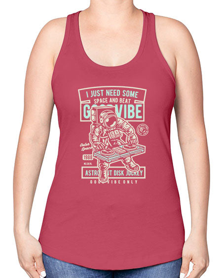 I Just Need Some Space and Beat 26# - space -Racerback Tank