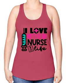 I Love The Nurse Life Style Style 901# - nurse -Racerback Tank