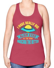 I have really big alien eyes 16# - ufo -Racerback Tank