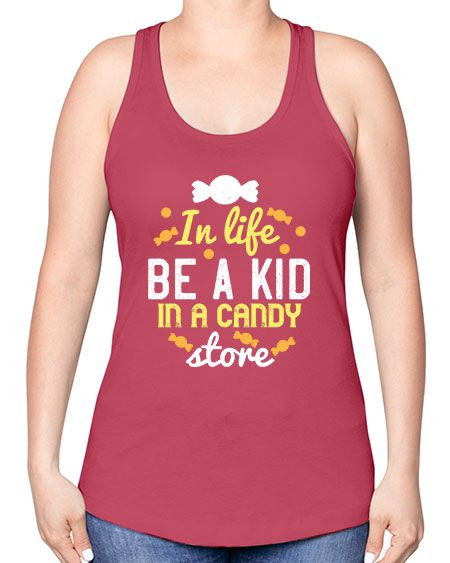 In life be a kid in a candy store Style 122# - kids -Racerback Tank