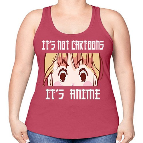 Its Not Cartoons Its Anime Anime 255# - anime -Racerback Tank