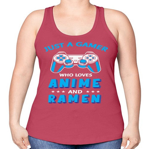 Just A Gamer Who Loves Anime and Ramen 262# - anime -Racerback Tank