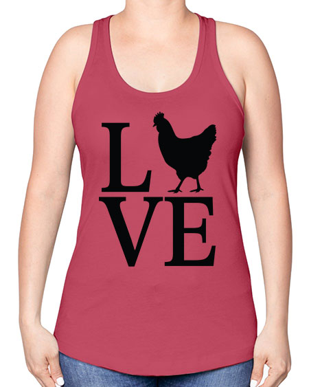 Love - chicken -Racerback Tank