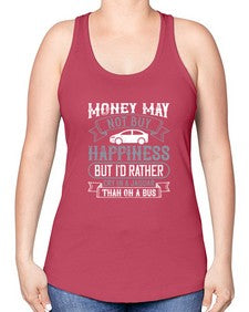 Money may not buy happiness but Id rather cry in a Jaguar than on a bus 41# - car -Racerback Tank