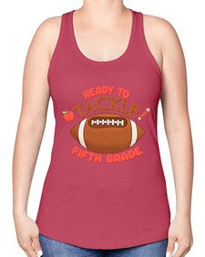 Ready to tackle fifth Grade 741# - fifth grade -Racerback Tank