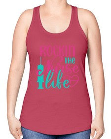 Rockin The Nurse Life Style Style 1358# - nurse -Racerback Tank