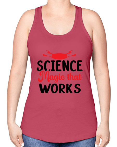Science Magic that works 74# - general science -Racerback Tank