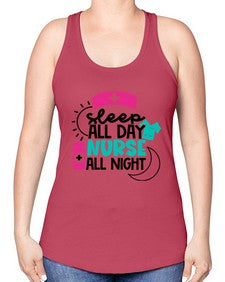 Sleep All Day Nurse All Night Style Style 1397# - nurse -Racerback Tank