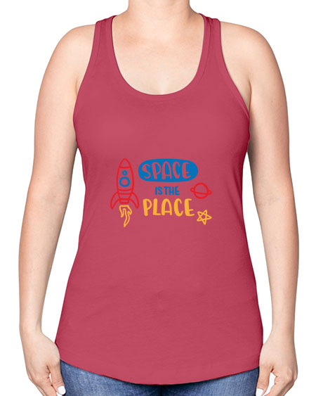 Spaceistheplace 11# - space -Racerback Tank