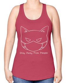 Stay Away from People - cats -Racerback Tank