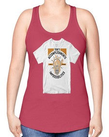 Today’s Accomplishments Were Yesterday’s Impossibilities Style 9# - motivation -Racerback Tank