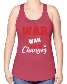 War War never changes 53# - video games -Racerback Tank