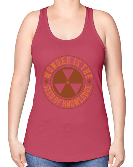 Wonder is the seed of knowledge 296# - general science -Racerback Tank